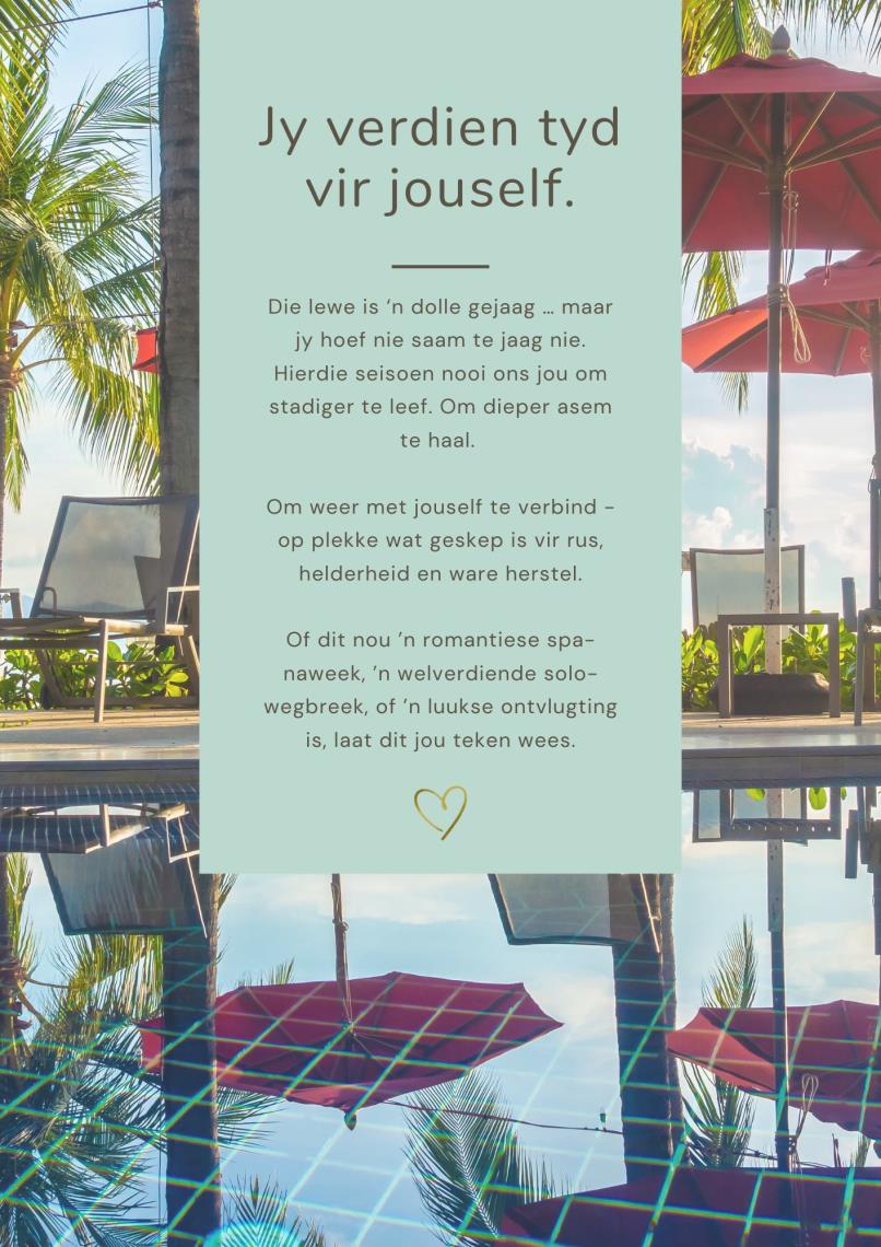 Jy verdien tyd vir jouself!